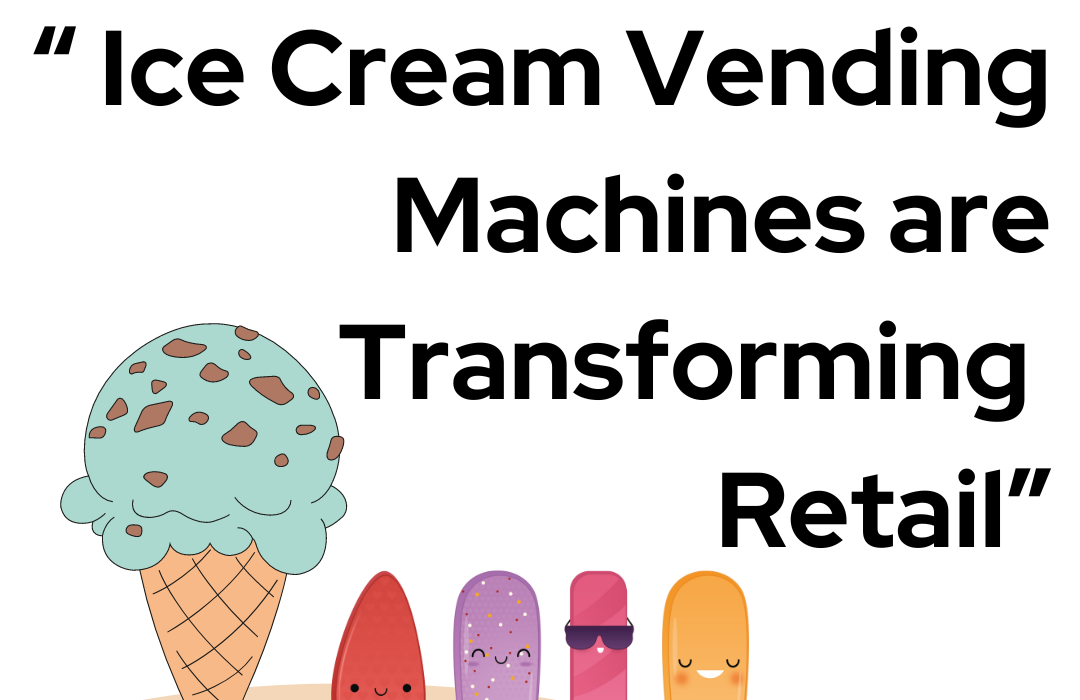 Ice Cream Vending Machines Blog Banner