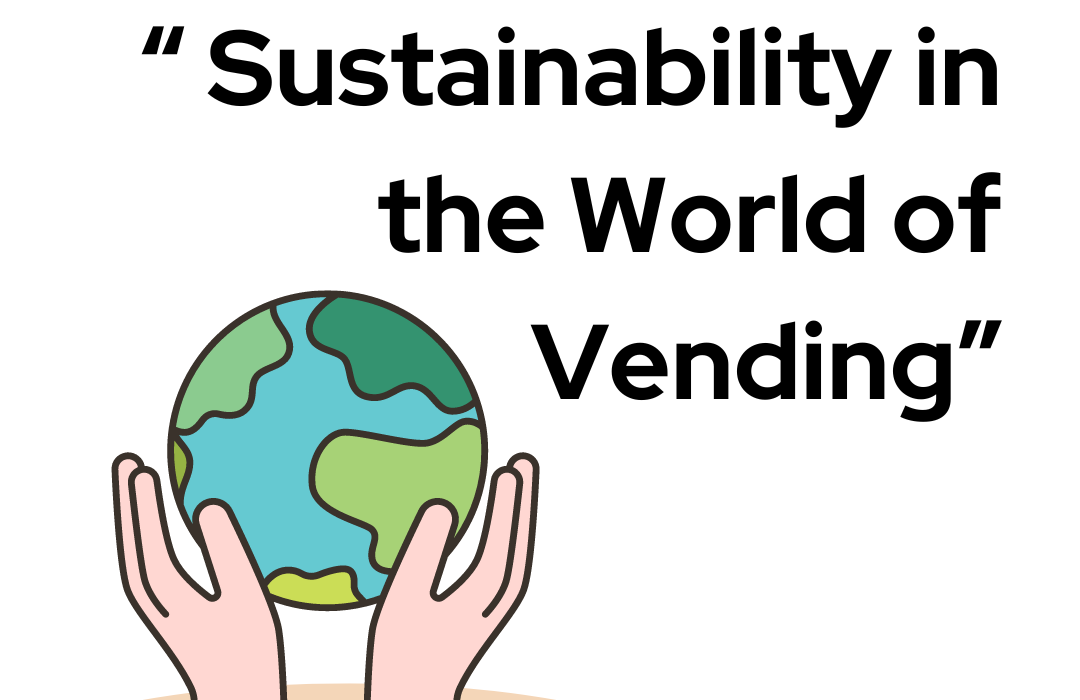 Sustainability Vending Banner