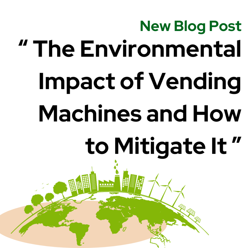 The Environmental Impact of Vending