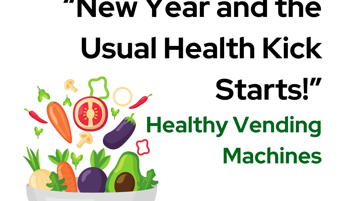 New Year and the Usual Health Kick: Healthy Vending Machines