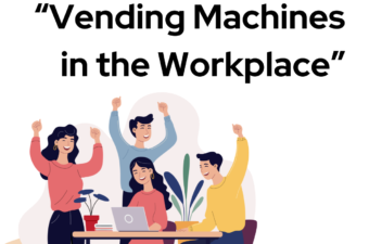 Vending Machines in the Workplace: Boosting Employee Satisfaction and Productivity